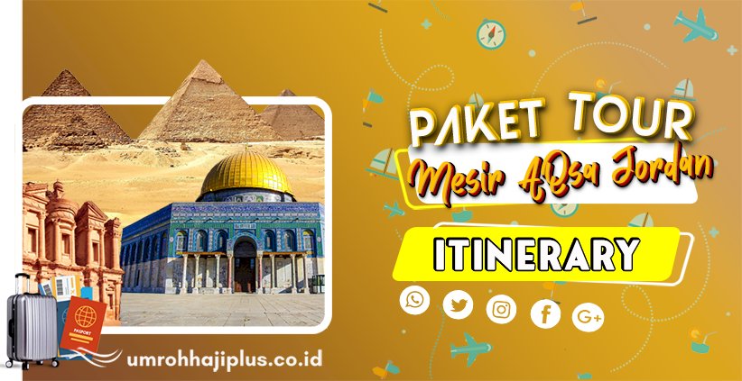Tour Mesir Aqsa Jordan 10 Hari